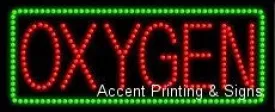 Oxygen LED Sign (High Impact, Energy Efficient)